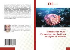 Couverture de Modélisation Multi-Perspectives des Systèmes en Lignes de Produits