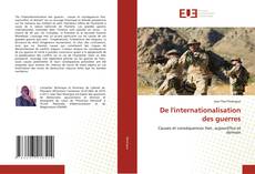 Couverture de De l'internationalisation des guerres
