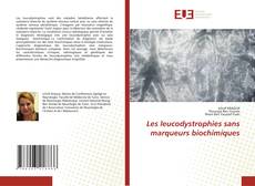 Borítókép a  Les leucodystrophies sans marqueurs biochimiques - hoz