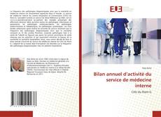 Bilan annuel d’activité du service de médecine interne kitap kapağı