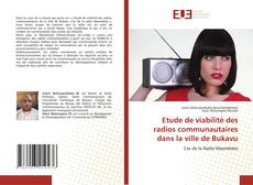 Etude de viabilité des radios communautaires dans la ville de Bukavu kitap kapağı