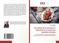Buchcover von Les effets de la livraison à domicile sur l’accès aux produits de base