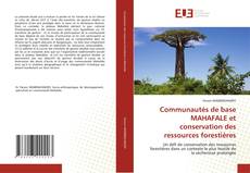 Обложка Communautés de base MAHAFALE et conservation des ressources forestières