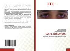 Buchcover von UVÉITE PÉDIATRIQUE