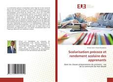 Scolarisation précoce et rendement scolaire des apprenants的封面