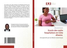 Couverture de Ecarts des coûts hospitaliers en Côte d'Ivoire