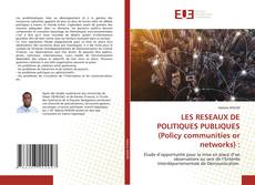 LES RESEAUX DE POLITIQUES PUBLIQUES (Policy communities or networks) :的封面