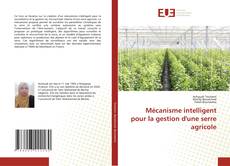 Mécanisme intelligent pour la gestion d'une serre agricole的封面