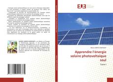 Apprendre l’énergie solaire photovoltaïque seul的封面