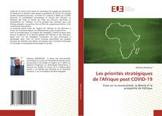 Bookcover of Les priorités stratégiques de l'Afrique post COVID-19