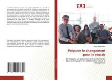 Borítókép a  Préparer le changement pour le réussir - hoz