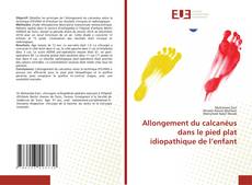 Copertina di Allongement du calcanéus dans le pied plat idiopathique de l’enfant