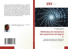 Bookcover of Méthodes de résolutions des polynômes de degrés n