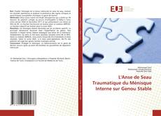 Bookcover of L'Anse de Seau Traumatique du Ménisque Interne sur Genou Stable