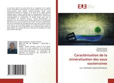Couverture de Caractérisation de la minéralisation des eaux souterraines