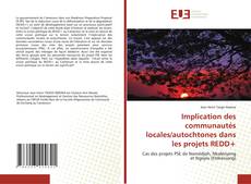 Capa do livro de Implication des communautés locales/autochtones dans les projets REDD+ 