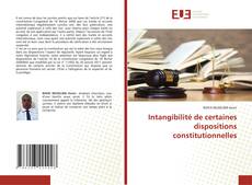 Borítókép a  Intangibilité de certaines dispositions constitutionnelles - hoz