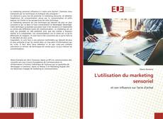 Capa do livro de L'utilisation du marketing sensoriel 