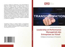 Buchcover von Leadership et Performance Managériale des Entreprises au Tchad
