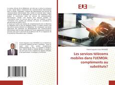 Borítókép a  Les services télécoms mobiles dans l'UEMOA: compléments ou substituts? - hoz