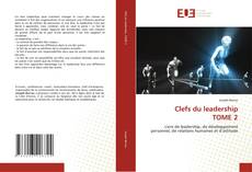 Borítókép a  Clefs du leadership TOME 2 - hoz