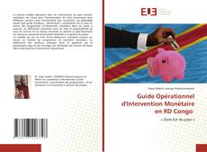 Bookcover of Guide Opérationnel d'Intervention Monétaire en RD Congo
