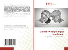 Bookcover of Evaluation des politiques publiques :
