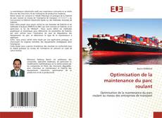 Capa do livro de Optimisation de la maintenance du parc roulant 