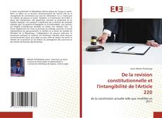 Borítókép a  De la revision constitutionnelle et l'intangibilité de l'Article 220 - hoz
