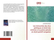 Borítókép a  Les immunités des élus politiques et droit des victimes à la justice pénale en droit positif congolais - hoz