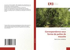 Portada del libro de Correspondance sous forme de pattes de mouche