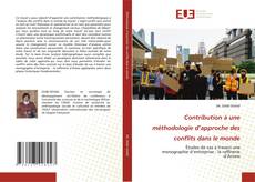Portada del libro de Contribution à une méthodologie d’approche des conflits dans le monde