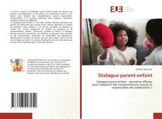 Borítókép a  Dialogue parent-enfant - hoz