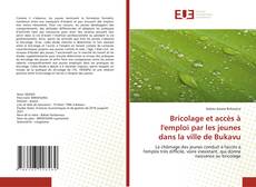 Portada del libro de Bricolage et accès à l'emploi par les jeunes dans la ville de Bukavu