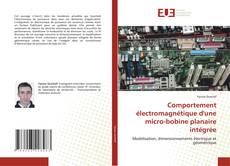 Bookcover of Comportement électromagnétique d'une micro-bobine planaire intégrée