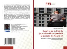 Buchcover von Analyse de la Une du journal Le Phare pendant la période électorale en