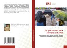 Bookcover of La gestion des eaux pluviales urbaines