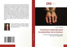 Bookcover of L'instance nationale pour la prévention de la torture