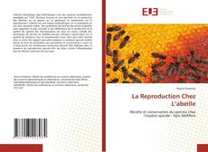 Bookcover of La Reproduction Chez L’abeille
