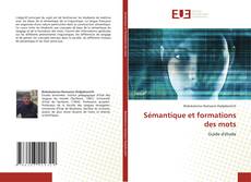 Bookcover of Sémantique et formations des mots