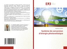 Capa do livro de Système de conversion d’énergie photovoltaïque 