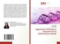 Bookcover of Apport de la PCR dans le diagnostic de la leishmaniose cutanée