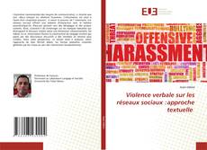 Bookcover of Violence verbale sur les réseaux sociaux :approche textuelle