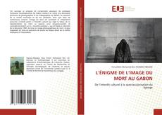 Buchcover von L’ÉNIGME DE L’IMAGE DU MORT AU GABON