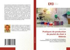Portada del libro de Pratiques de production de poulet de chair à Meknès