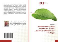 Prolifération de Sida cordifolia L. sur les parcours sahéliens, cas du Niger的封面