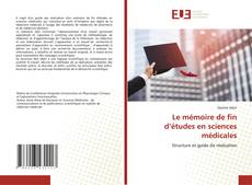 Borítókép a  Le mémoire de fin d’études en sciences médicales - hoz