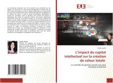 L’impact du capital intellectuel sur la création de valeur totale的封面