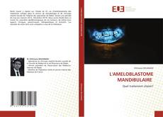 Portada del libro de L'AMELOBLASTOME MANDIBULAIRE