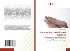Couverture de Les infections urinaires du sujet âgé